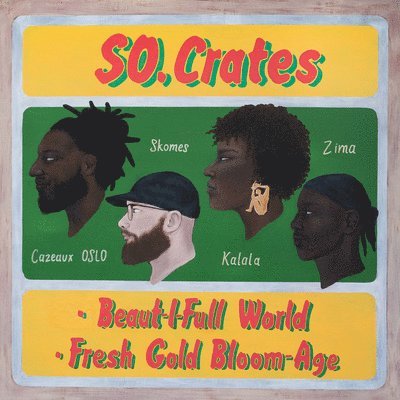 Cover for So.crates · Beautifull World Bw Fresh Gold Bloomage (LP) (2022)