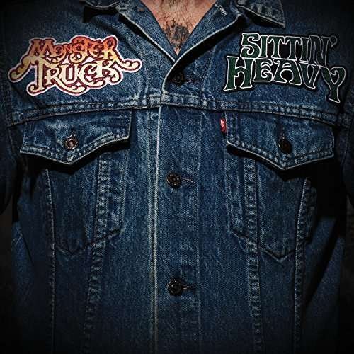 Cover for Monster Truck · Sittin' Heavy (CD) [Digipak] (2020)