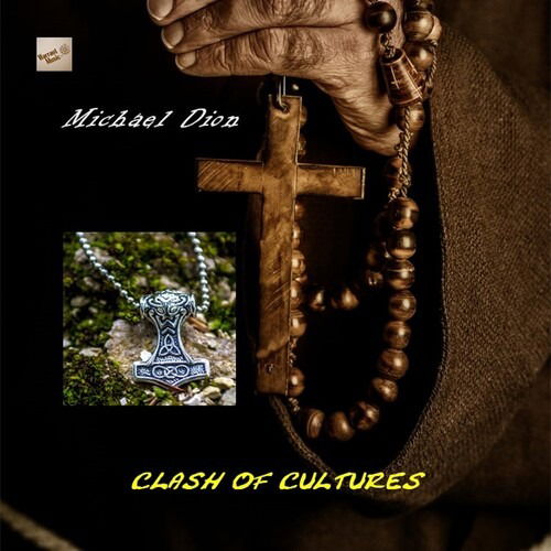 Clash of Cultures - O.s.t. - Michael Dion - Music - WARRANT MUSIC - 0855925004752 - November 4, 2022