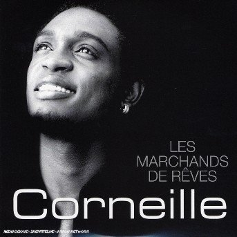 Cover for Corneille  · Les Marchands De Reves (CD)