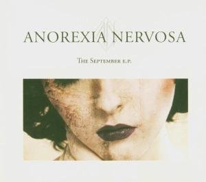Cover for Anorexia Nervosa · September EP (CD) [EP edition] [Digipak] (2010)