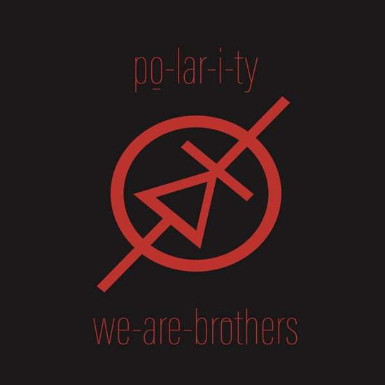 Cover for Po-lar-i-ty · We Are Brothers (LP) [Ltd. edition] (2019)