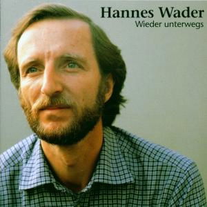 Cover for Wader Hannes · Wieder Unterwegs (CD)