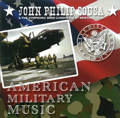 American Military Music - John Philip Sousa - Musique - Intense - 4011222329752 - 17 août 2011