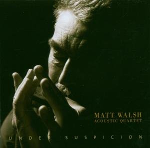 Cover for Matt Walsh · Soul Ticket (CD) (2006)