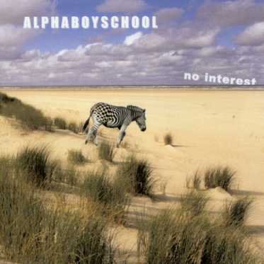 Cover for Alpha Boy School · No Interest (CD) (2003)