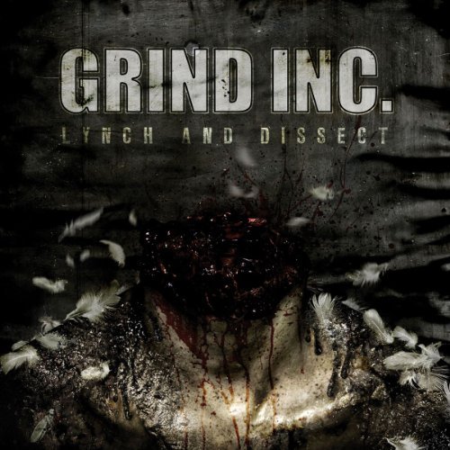Cover for Grind Inc. · Lynch And Dissect (CD) (2010)