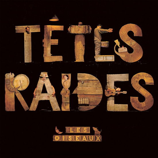 Cover for Tetes Raides · Les Oiseaux (LP) (2022)