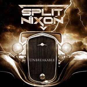 Cover for Split Nixon · Unbreakable (CD) [Japan Import edition] (2016)