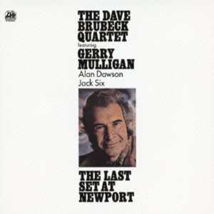 Cover for Dave Brubeck · Last Set at Newport: Live (CD) [Remastered edition] (2012)