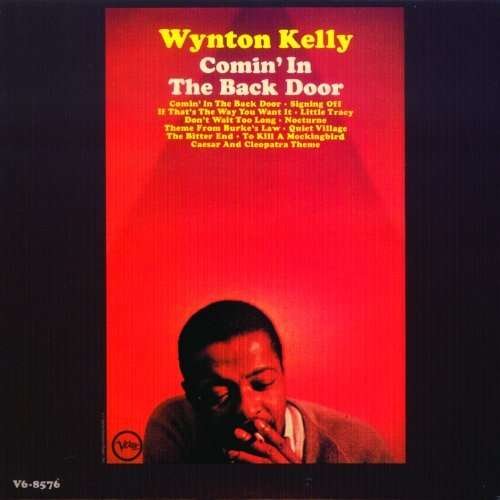 Cover for Wynton Kelly · Comin' In The Back Door (CD) (2013)