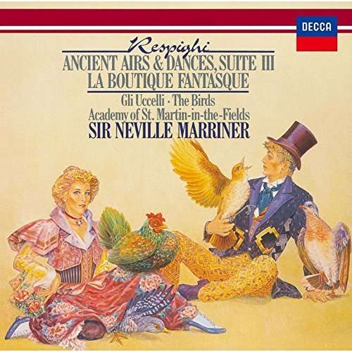 Ancient Airs / Dance Suite 3 - O. Respighi - Muzyka - DECCA - 4988005882752 - 24 czerwca 2015