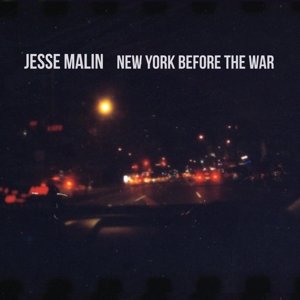 Cover for Jesse Malin · New York Before The War (CD) (2015)