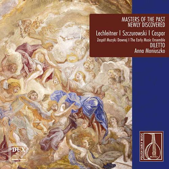 Cover for Caspar / Early Music Ensemble Diletto · Masters of the Past - Newly Discovered (CD) (2015)