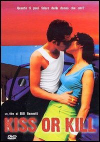 Cover for Bill Bennett · Kiss Or Kill (DVD)