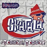 Cover for Skatala · Borinot Borinot (LP) [Limited edition] (2016)