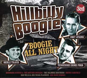 Hillbilly Boogie: Boogie All Night / Various - Hillbilly Boogie: Boogie All Night / Various - Music - GOLDEN STARS - 8712177049752 - November 21, 2006