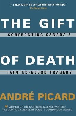 Cover for Andre Picard · The Gift of Death (Paperback Bog) [Revised edition] (2019)