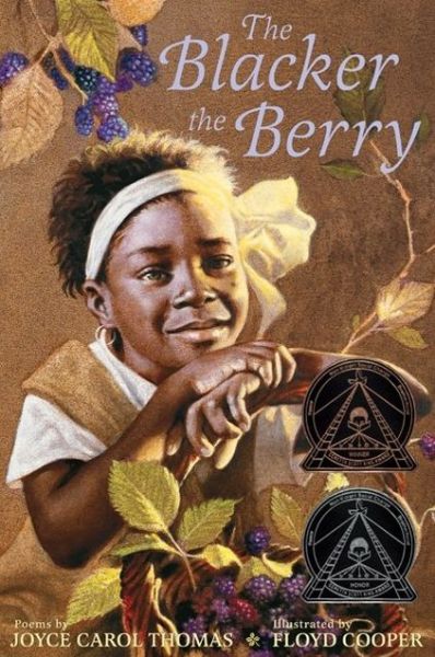 Cover for Joyce Carol Thomas · The Blacker the Berry: A Coretta Scott King Award Winner (Gebundenes Buch) [First edition] (2008)