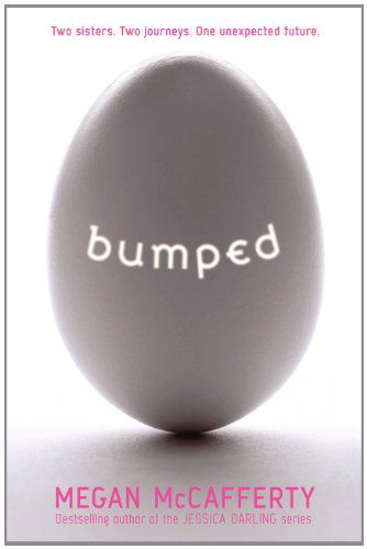 Cover for Megan McCafferty · Bumped - Bumped (Paperback Book) [Reprint edition] (2012)