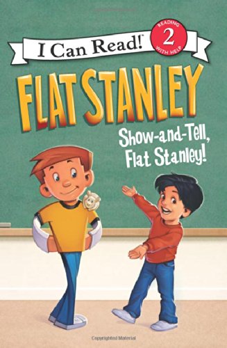 Cover for Jeff Brown · Flat Stanley: Show-and-Tell, Flat Stanley! - I Can Read Level 2 (Paperback Book) (2014)