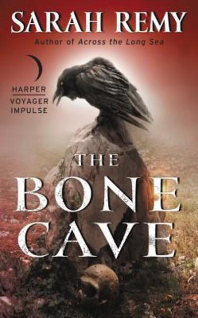 Cover for Sarah Remy · The Bone Cave (Paperback Book) (2016)