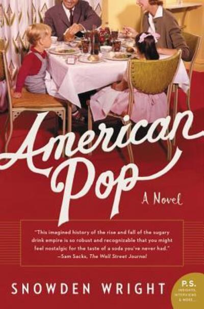 Cover for Snowden Wright · American Pop: A Novel (Paperback Book) (2020)