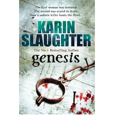 Cover for Karin Slaughter · Genesis: The Will Trent Series, Book 3 - The Will Trent Series (Paperback Bog) (2010)