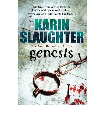 Cover for Karin Slaughter · Genesis: The Will Trent Series, Book 3 - The Will Trent Series (Paperback Book) (2010)