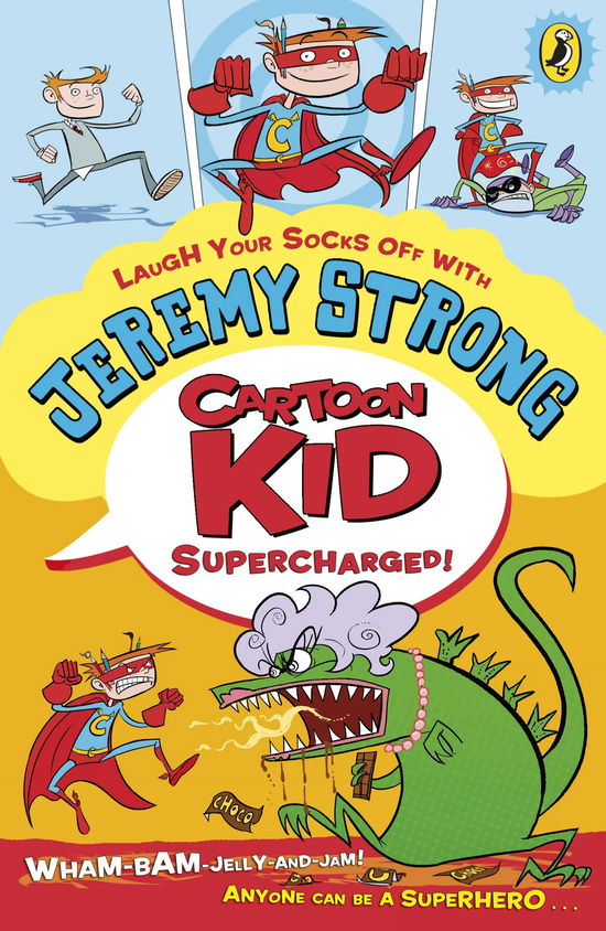 Cover for Jeremy Strong · Cartoon Kid - Supercharged! - Cartoon Kid (Paperback Book) (2011)