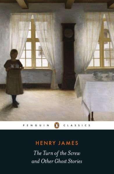 Cover for Henry James · The Turn of the Screw and Other Ghost Stories (Paperback Book) (2017)
