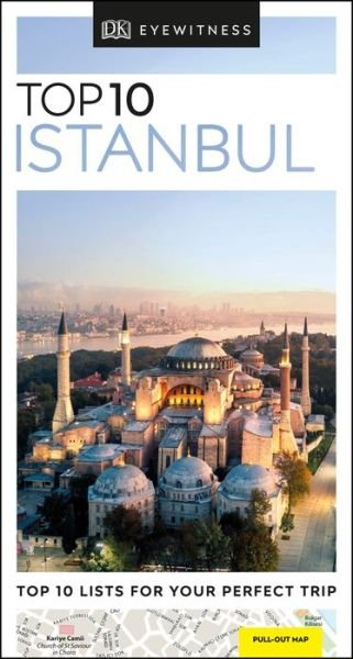 DK Eyewitness Top 10 Istanbul - Pocket Travel Guide - DK Eyewitness - Kirjat - Dorling Kindersley Ltd - 9780241407752 - torstai 2. tammikuuta 2020