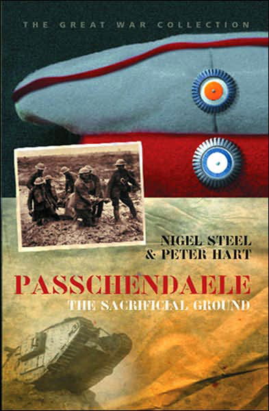 Passchendaele - W&N Military - Nigel Steel - Books - Orion Publishing Co - 9780304359752 - November 8, 2001