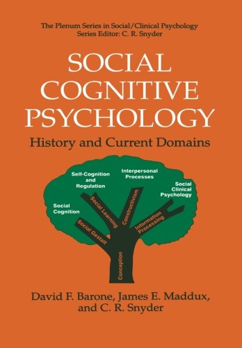 Cover for David F. Barone · Social Cognitive Psychology: History and Current Domains - The Springer Series in Social Clinical Psychology (Paperback Book) [1997 edition] (1997)