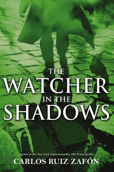 Cover for Carlos Ruiz Zafon · The Watcher in the Shadows (Taschenbuch) [Reprint edition] (2014)