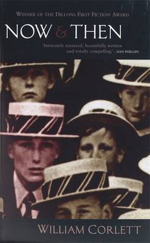Now And Then - William Corlett - Books - Little, Brown Book Group - 9780349107752 - July 4, 1996