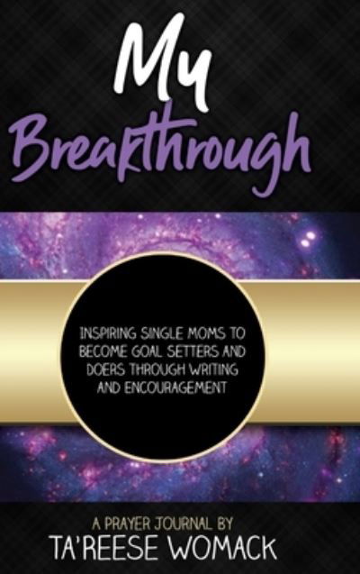 Cover for Ta'Reese Womack · My Breakthrough (Innbunden bok) (2019)