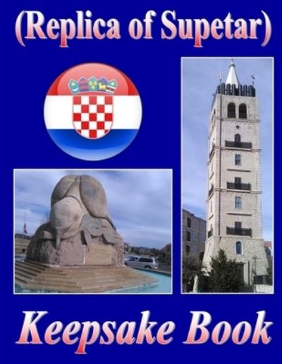 Cover for Therlee Gipson · Replica of Croatia (Book) (2019)