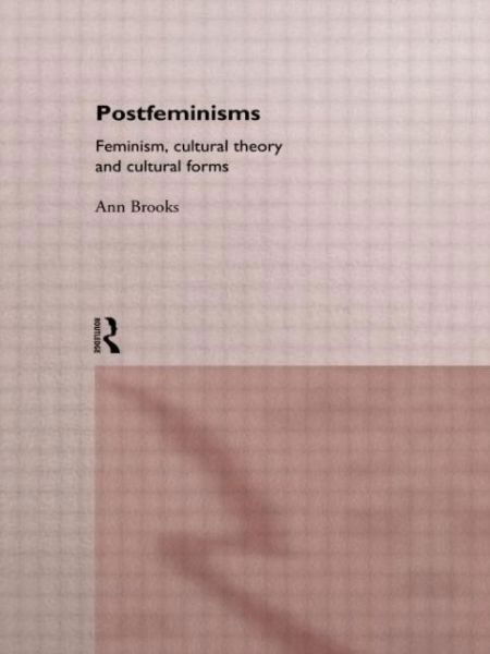 Cover for Ann Brooks · Postfeminisms: Feminism, Cultural Theory and Cultural Forms (Paperback Book) (1997)