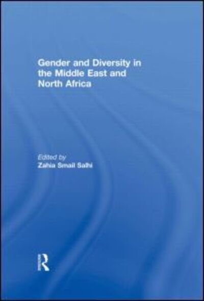 Cover for Zahia Smail Salhi · Gender and Diversity in the Middle East and North Africa (Hardcover Book) (2010)