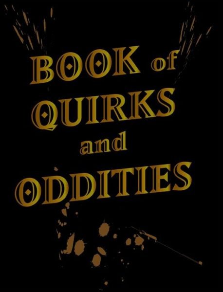 Cover for Mantablast · Book of Quirks and Oddities - Blank Sketchbook (Gebundenes Buch) (2020)