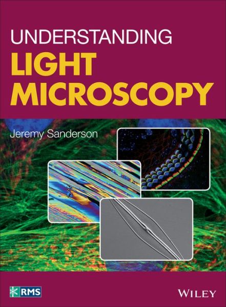 Cover for Sanderson · Understanding Light Microscop (Book) (2019)