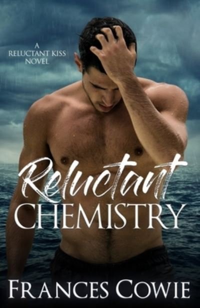 Cover for Frances Cowie · Reluctant Chemistry (Paperback Book) (2021)