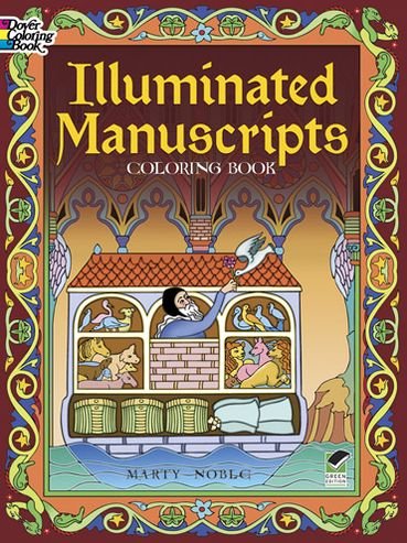 Cover for Marty Noble · Illuminated Manuscripts Coloring Book - Dover Art Coloring Book (Paperback Book) (2013)