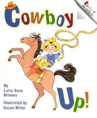 Cover for Larry Dane Brimner · Cowboy Up! (A Rookie Reader) - A Rookie Reader (Paperback Book) (2001)