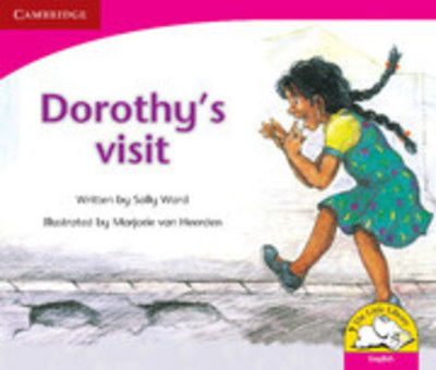 Dorothy's visit (English) - Little Library Literacy - Sally Ward - Books - Cambridge University Press - 9780521578752 - July 4, 1996