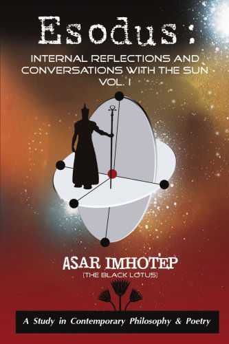 Cover for Asar Imhotep · Esodus: Internal Reflections and Conversations with the Sun (Paperback Book) (2008)