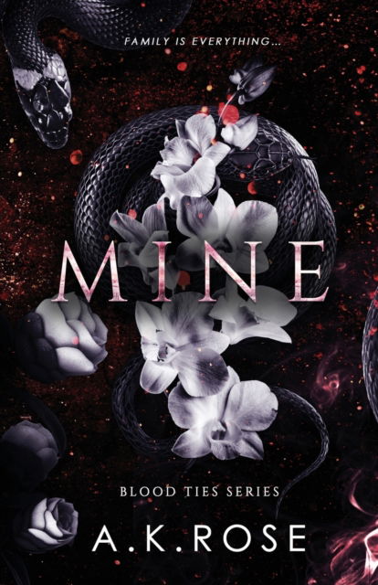 Cover for A K Rose · Mine (Paperback Book) (2022)