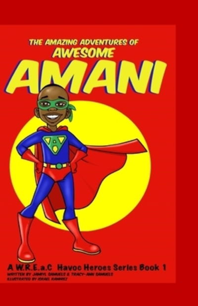 Cover for Tracy-Ann Samuels · The Amazing Adventures of Awesome Amani (Paperback Book) (2019)