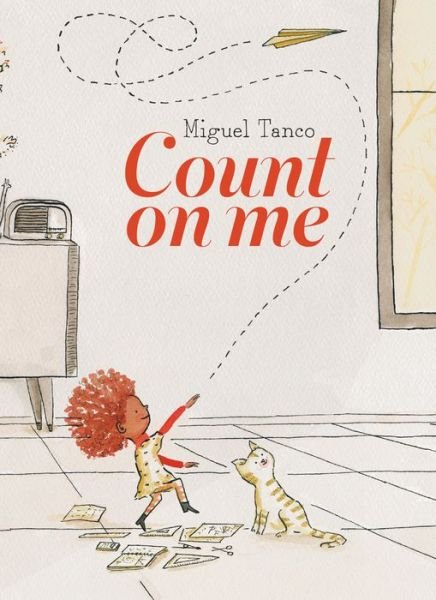 Cover for Miguel Tanco · Count on Me (Bok) (2019)
